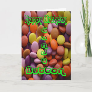 Happy Birthday Candy Button Card