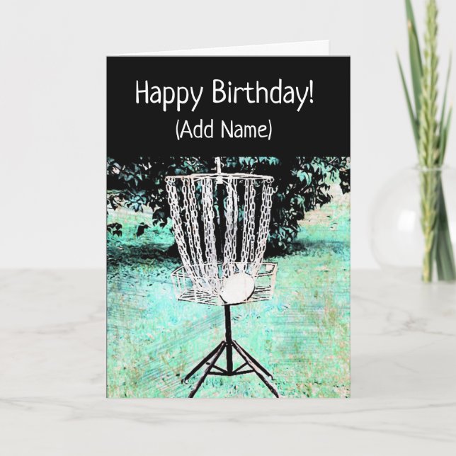 Happy Birthday Card for a Disc Golfer (Front)