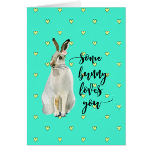 Happy birthday card some bunny loves you