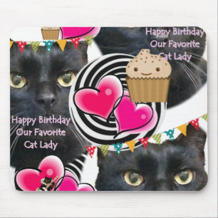 Happy Birthday Cat Lady Mouse Pad