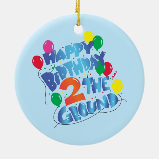 Happy Birthday Ceramic Ornament (Back)