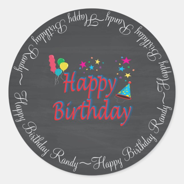 Happy Birthday Chalkboard Fun Spectacular New Classic Round Sticker (Front)
