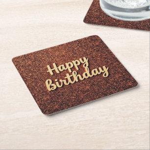 Happy Birthday Chic Earth-Tone Sparkle glitter Square Paper Coaster