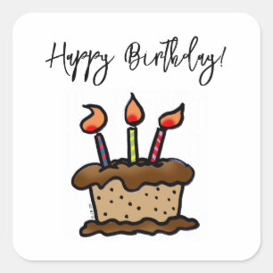 Happy Birthday! (chocolate cake) Square Sticker