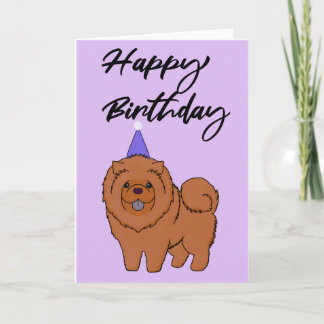 Happy Birthday Chow Chow Card