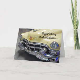 Happy Birthday Classic Car Buff Greeting Card