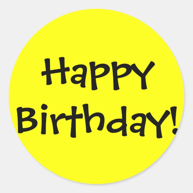 Happy Birthday! Classic Round Sticker (Front)