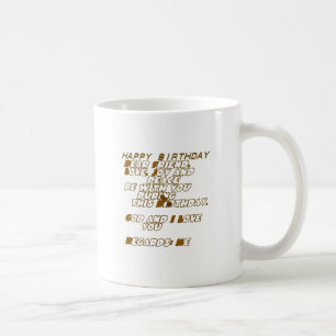 Happy Birthday Coffee Mug
