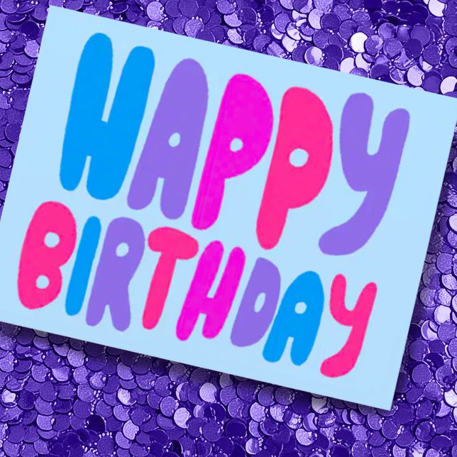 HAPPY BIRTHDAY Colourful Bubble Letters CUSTOM Bda Postcard (Custom happy birthday postcard with colorful bubble letters, add your own text to customize)