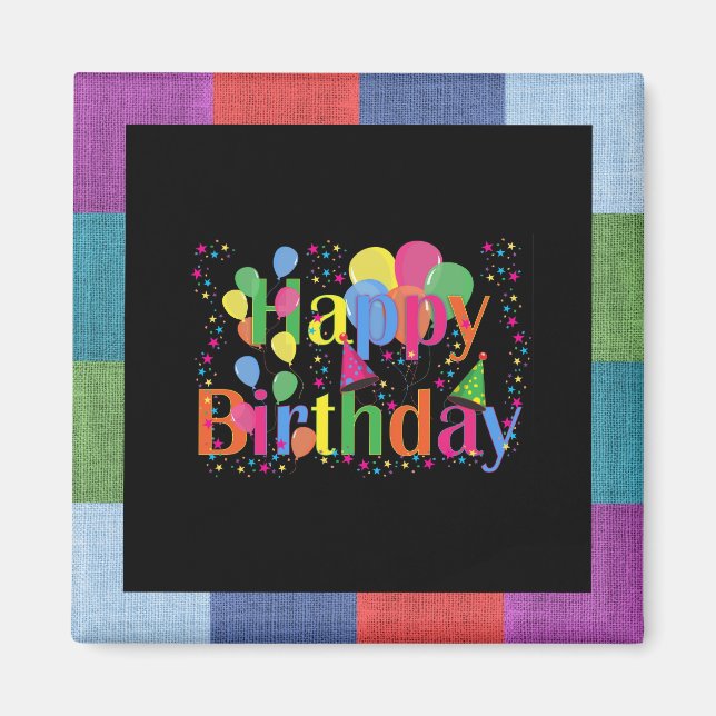 Happy Birthday, colourful party design,  Magnet (Front)