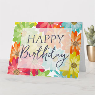 Happy Birthday Colourful Spring Flowers    Card