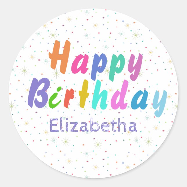 Happy Birthday Colourful Stars and Text personalis Classic Round Sticker (Front)