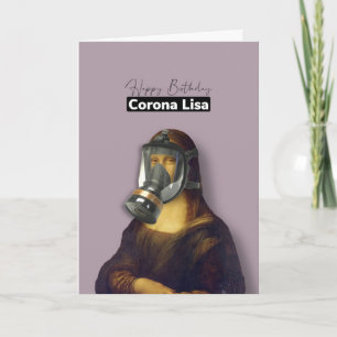 Happy Birthday Corona Lisa card
