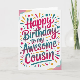 Happy Birthday Cousin Card