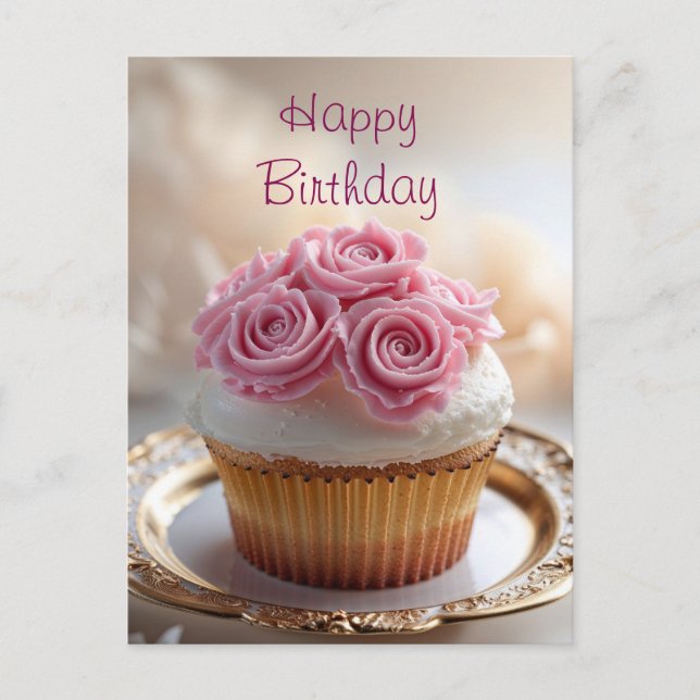 Happy Birthday Cupcake with Pink Cream Roses  Postcard (Front)