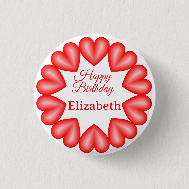 Happy birthday custom name red hearts circle frame 3 cm round badge (Front)