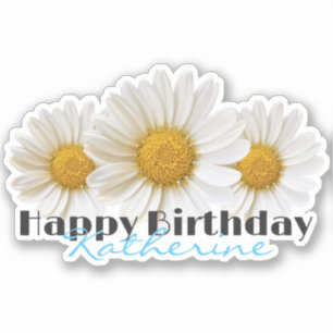 Happy Birthday Custom Name White Daisies