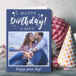 Happy Birthday Custom Photo and Text Card<br><div class="desc">This fun Happy Birthday card features a white celebratory Happy Birthday graphic against a navy blue background.  Add your own photo and the birthday person's name on the front as well as customising the message inside.</div>