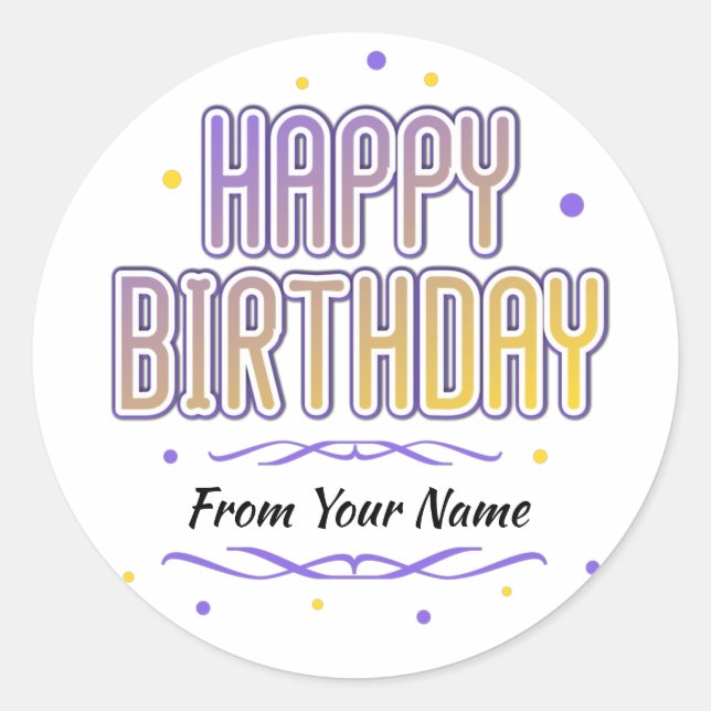 happy birthday customisable classic round sticker (Front)