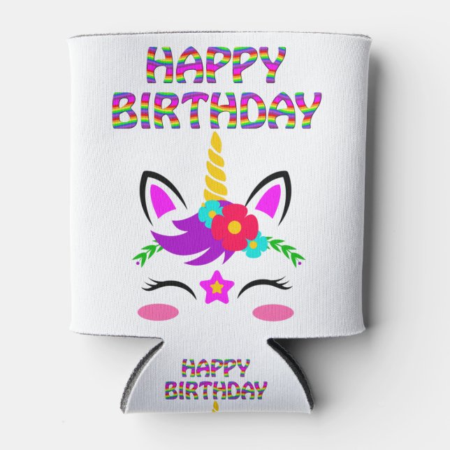 Happy Birthday cute rainbow colored unicorn on a Can Cooler (Front)