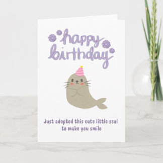 Happy Birthday Cute Seal Card