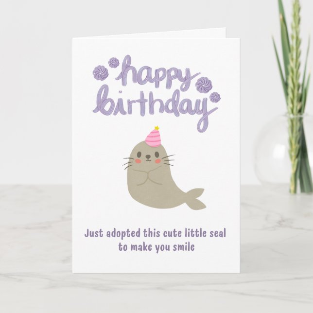 Happy Birthday Cute Seal Card (Front)