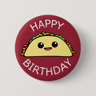 Happy Birthday Cute Taco 6 Cm Round Badge