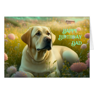 Happy Birthday Dad Animal Dog Cute Lab