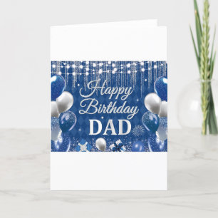 Happy Birthday Dad, dad Birthday card