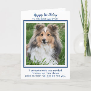 Happy Birthday Dad Funny Dog Worlds Best Dog Dad Card