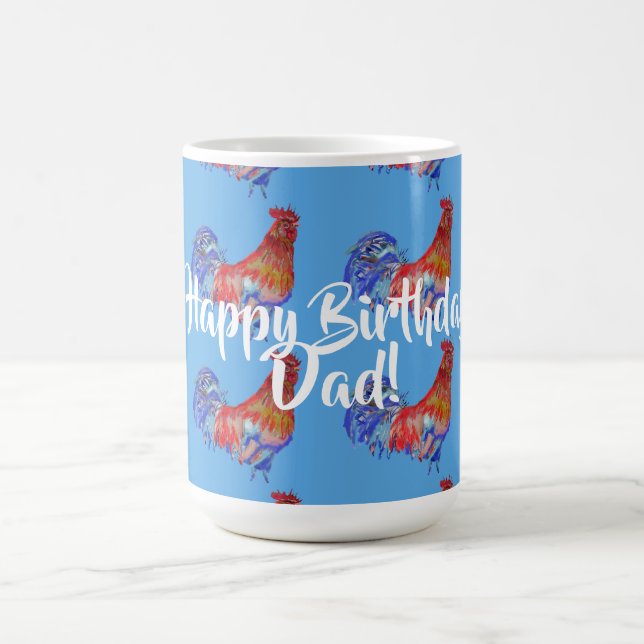 Happy Birthday Dad Red Rooster Name Mug (Center)