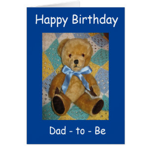Happy Birthday Dad - to - Be card