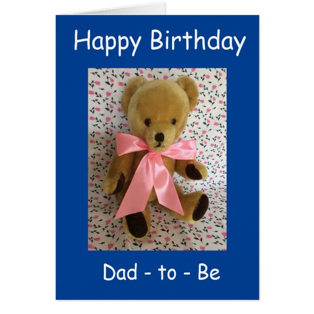 Happy Birthday Dad - to - Be card (Front)