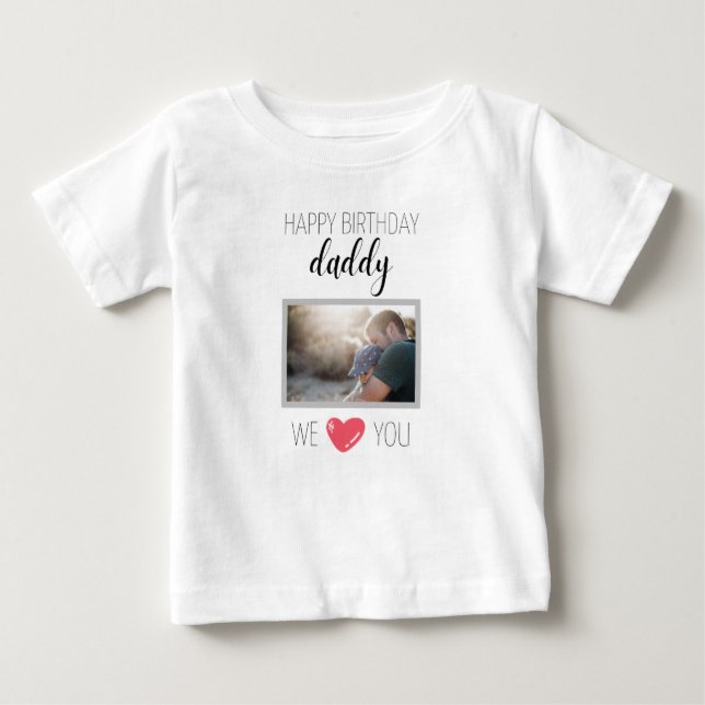 HAPPY BIRTHDAY DADDY BABY T-SHIRT PERSONALIZED (Front)