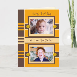 Happy Birthday Daddy brown orange photo greeting Card