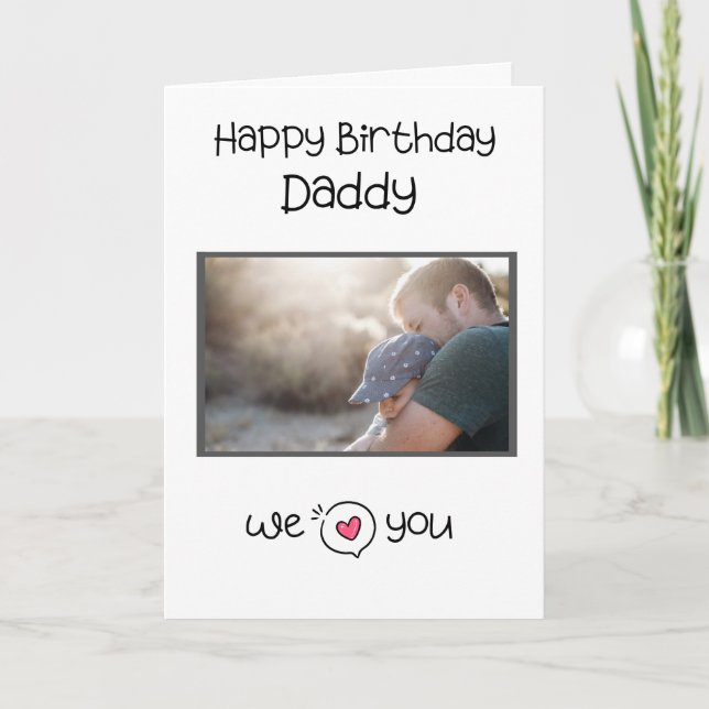 HAPPY BIRTHDAY DADDY CARD CUSTOM PHOTO AND TEXT (Front)