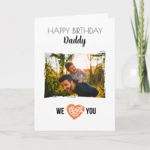 HAPPY BIRTHDAY DADDY CARD CUSTOM PHOTO & TEXT