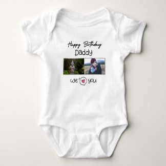 HAPPY BIRTHDAY DADDY CUSTOM PHOTO AND TEXT BABY BODYSUIT