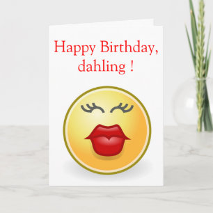 "HAPPY BIRTHDAY", DAHLING ! CARD