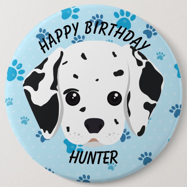 Happy Birthday Dalmatian Puppy Blue Paw   6 Cm Round Badge (Front)