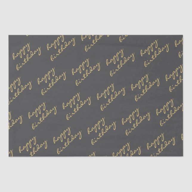 Happy Birthday Dark Grey Gold Script  Tissue Paper (Front)