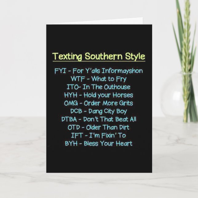 HAPPY BIRTHDAY DARLIN' SOUTHERN STYLE TEXTING CARD (Front)