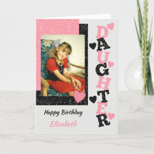 Happy Birthday Daughter pink and black photo Card