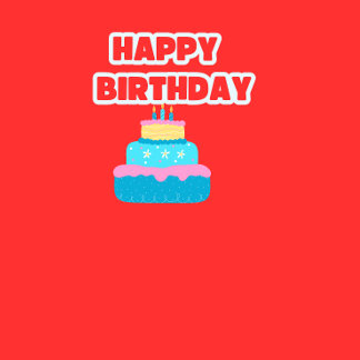 Happy birthday design tee-shirt T-Shirt