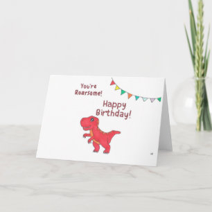 Happy Birthday Dinosaur Roarsome Birthday Card
