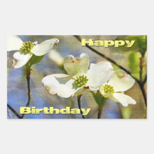 Happy Birthday - Dogwood Blossoms Rectangular Sticker