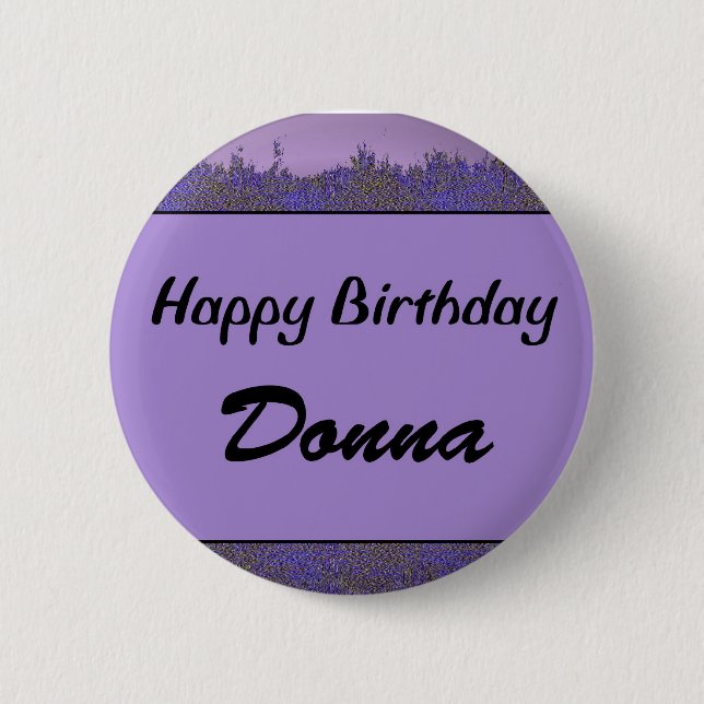 Happy Birthday Donna 6 Cm Round Badge (Front)