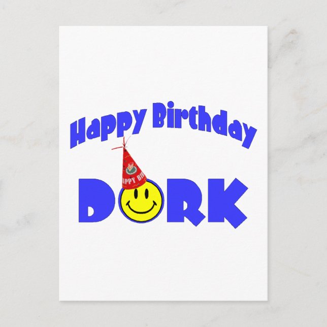 Happy Birthday Dork Postcard (Front)