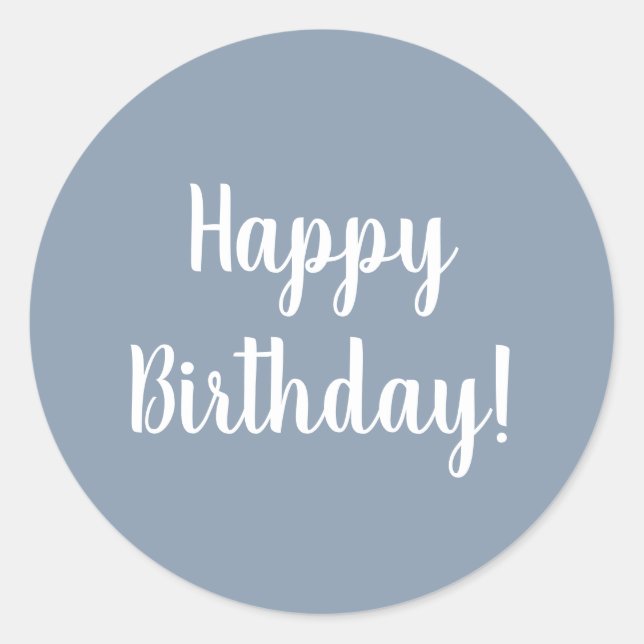 Happy Birthday Dusty Blue White Typography Classic Round Sticker (Front)