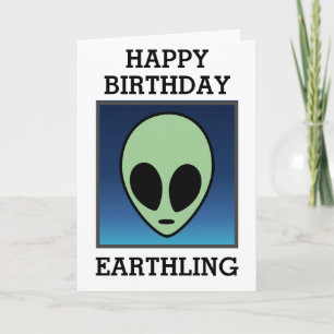 Happy Birthday Earthling Card